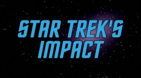 Der Einfluss von Star Trek