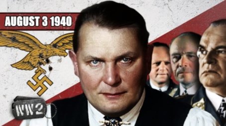 Week 049 - The Hippo vs. the Bulldog - The Battle of Britain Heats Up - WW2 - August 3 1940 (2019) - Episode 31 poster and promotional image