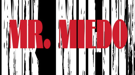 Mr. Miedo: The beginning of a Tragedy (2025) poster