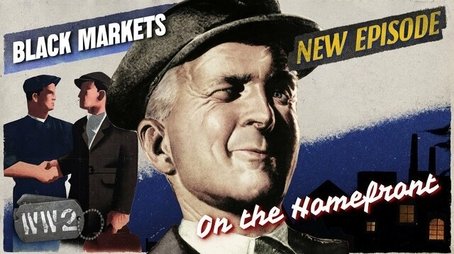 The Black Markets of World War Two (2021) - Episode 202 poster and promotional image