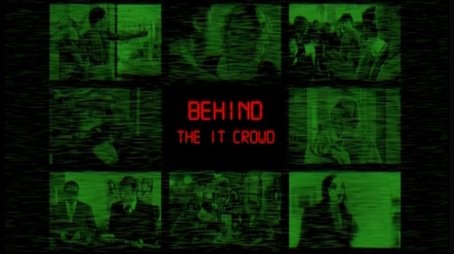 Behind The IT Crowd (2013) - Episode 5 poster and promotional image