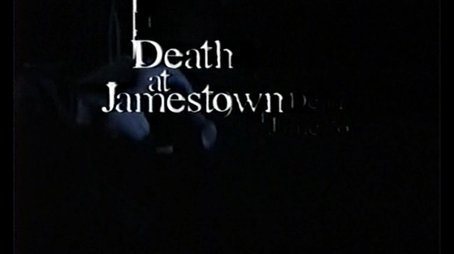 Death at Jamestown (2001) - Episode 3 poster and promotional image