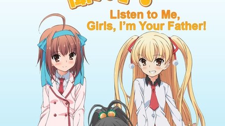 Listen to Me, Girls. I'm Your Father! (2012) poster