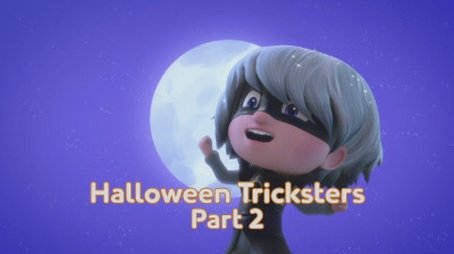 Halloween Tricksters, part 2