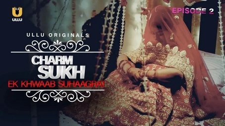 Ek Khwaab Suhaagrat (2019) - Episode 2 poster and promotional image