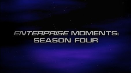 Enterprise Moments: Season Four (None) - Episode 35 poster and promotional image