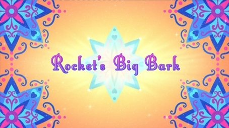 Rocket's Big Bark (2020) - Episode 21 poster and promotional image