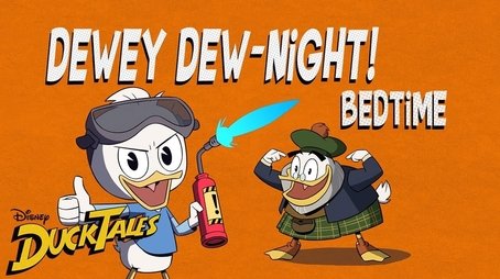 Dewey Dew-Night!: Bedtime (2018) - Episode 19 poster and promotional image