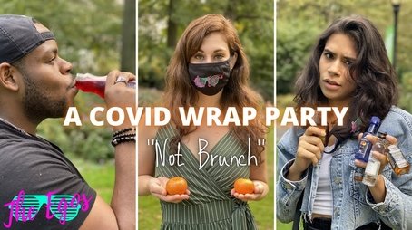 A COVID Wrap Party "Not Brunch" (2020) - Episode 18 poster and promotional image