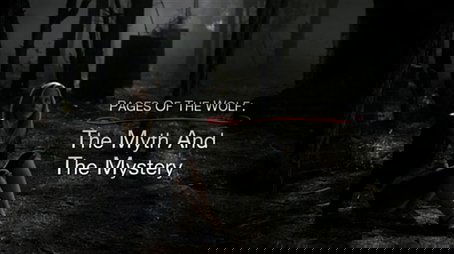 The Pages of the Wolf: The Myth and The Mystery (2011) - Episode 14 poster and promotional image