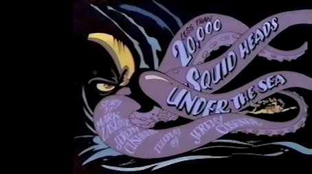 Less Than 20,000 Squid Heads Under the Sea (1993) - Episode 9 poster and promotional image