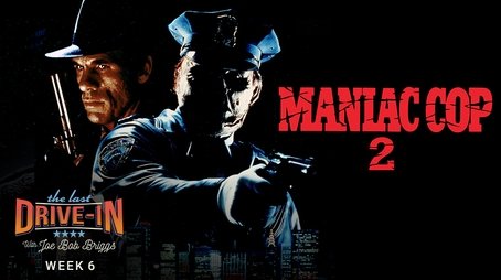 Maniac Cop 2 (2021) - Episode 12 poster and promotional image