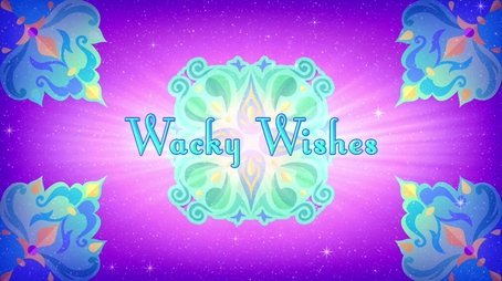 Wacky Wishes (2018) - Episode 37 poster and promotional image