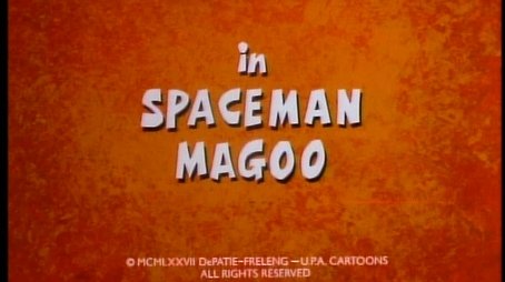 Spaceman Magoo (1977) - Episode 26 poster and promotional image