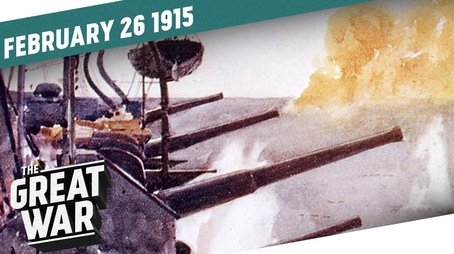 Prelude to Gallipoli - Naval Bombardement of the Dardanelles - Week 31 (2015) - Episode 9 poster and promotional image