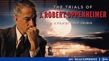 The Trials of J. Robert Oppenheimer (2009) - Episode 1 poster and promotional image