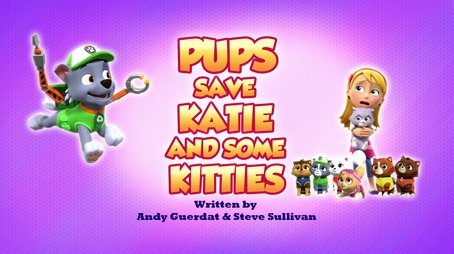 Pups Save Katie and Some Kitties (2023) - Episode 32 poster and promotional image