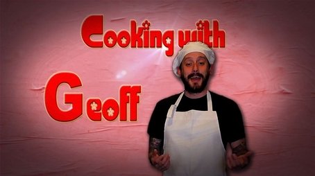 Cooking with Geoff (2011) - Episode 2 poster and promotional image