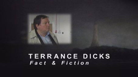 Terrance Dicks: Fact & Fiction (2005) - Episode 334 poster and promotional image