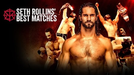 Seth Rollins' Best Matches (2020) - Episode 25 poster and promotional image
