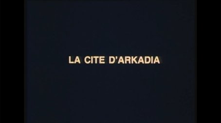 The City of Arkadia (1) (1985) - Episode 1 poster and promotional image