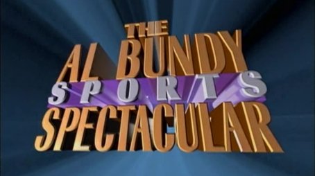 The Al Bundy Sports Spectacular (1995) - Episode 5 poster and promotional image