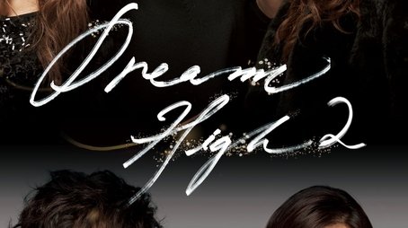 Dream High Season 2 (2012) - Season 2 poster and promotional image