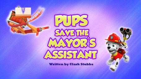 Pups Save the Mayor's Assistant (2023) - Episode 2 poster and promotional image