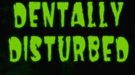 Dentally Disturbed (None) - Episode 18 poster and promotional image