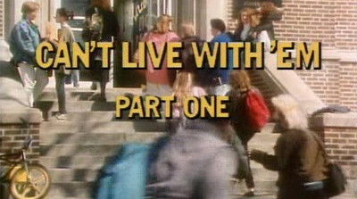 Can't Live With 'Em (1) (1988) - Episode 1 poster and promotional image