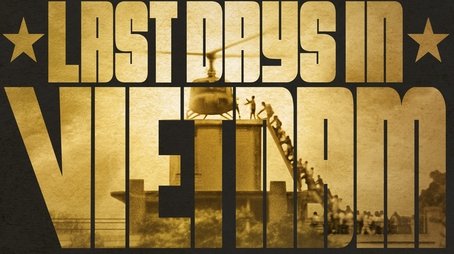 Last Days In Vietnam (2015) - Episode 6 poster and promotional image