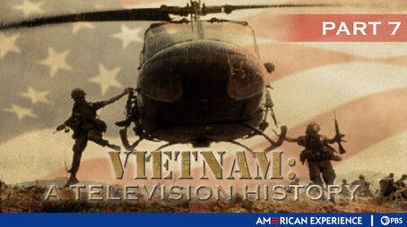 Vietnam: A Television History (7): Vietnamizing the War (1997) - Episode 16 poster and promotional image