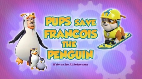 Pups Save Francois the Penguin (2018) - Episode 42 poster and promotional image