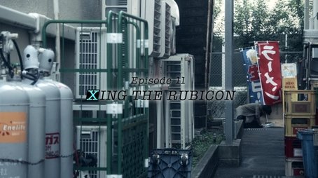 XING THE RUBICON (2017) - Episode 11 poster and promotional image