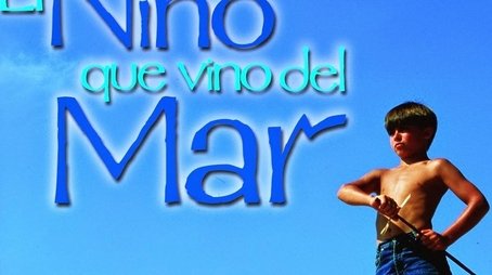 El Niño que Vino del Mar (1999) poster