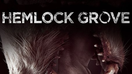 Hemlock Grove (2013) poster