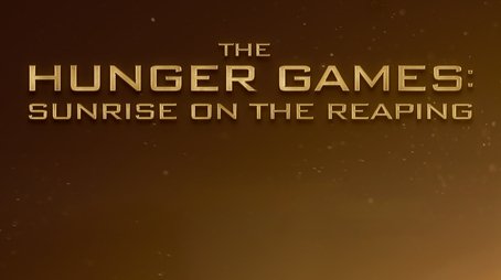 The Hunger Games: Sunrise on the Reaping (2026) poster