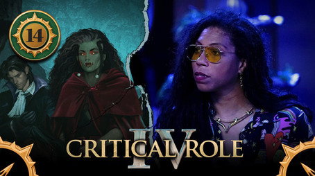 Critical Role Сезон 4