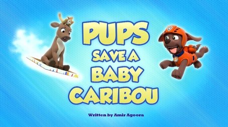 Pups Save a Baby Caribou (2024) - Episode 32 poster and promotional image