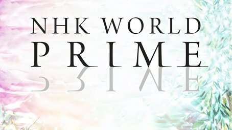 NHK WORLD PRIME (2017) poster