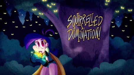 Squirrelled Domination (2016) - Episode 3 poster and promotional image