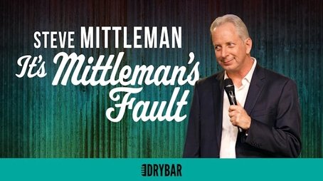 Steve Mittleman: It's Mittleman's Fault (2022) - Episode 63 poster and promotional image