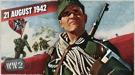 Week 156 - Swastika Raised on Highest Point in Europe - WW2 - August 21, 1942 (2021) - Episode 37 poster and promotional image