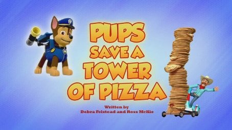 Pups Save a Tower of Pizza (2019) - Episode 50 poster and promotional image