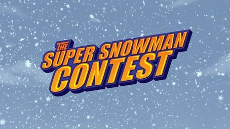 The Super Snowman Contest (2024) - Episode 11 poster and promotional image