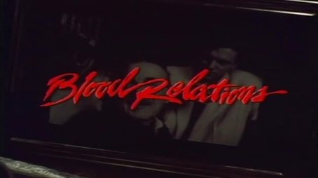 Blood Relations (1988) (1990) - Episode 3 poster and promotional image