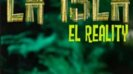 La Isla: El Reality (2012) poster