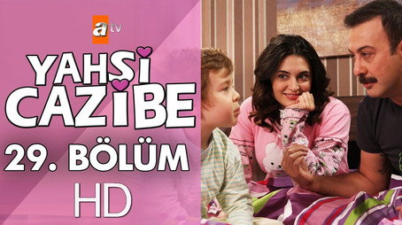 Yahşi Cazibe Сезон 1