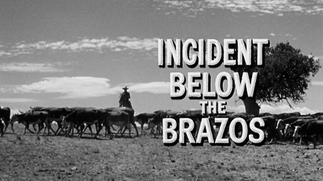Incident Below the Brazos (1959) - Episode 18 poster and promotional image