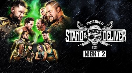 April 8, 2021 - NXT TakeOver: Stand & Deliver - Night 2 (2021) - Episode 16 poster and promotional image